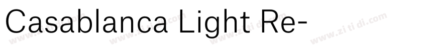 Casablanca Light Re字体转换 Casablanca Light Re字体转换